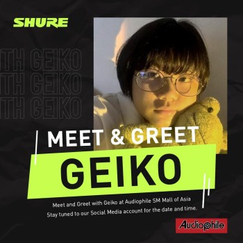Geiko at Audiophile SM Mall of Asia